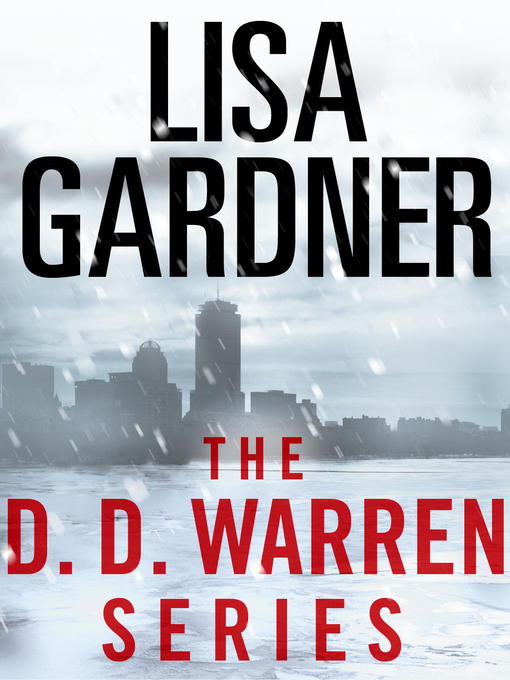Title details for The Detective D.D. Warren Series 5-Book Bundle by Lisa Gardner - Wait list